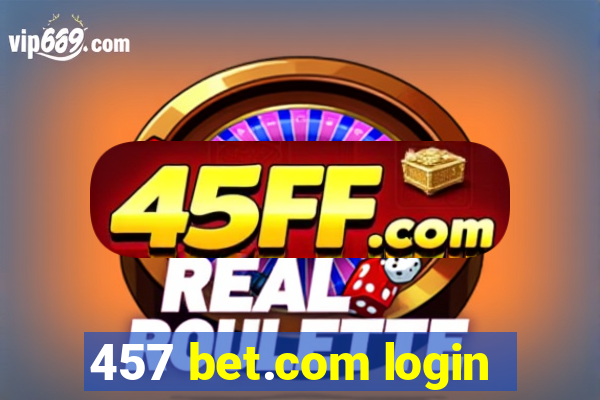 457 bet.com login